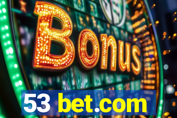 53 bet.com